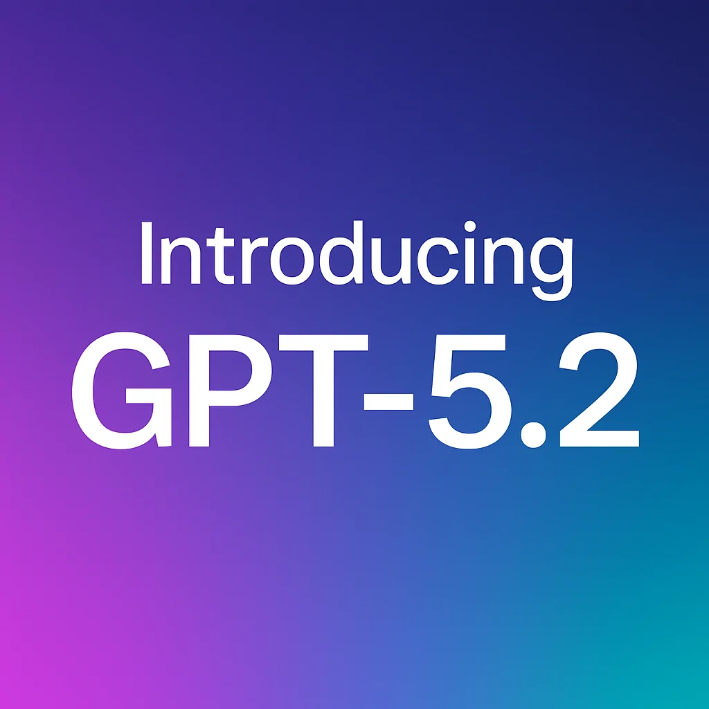 ChatGPT 5.2 Explained: What’s New, How It Works, and Why It Matters